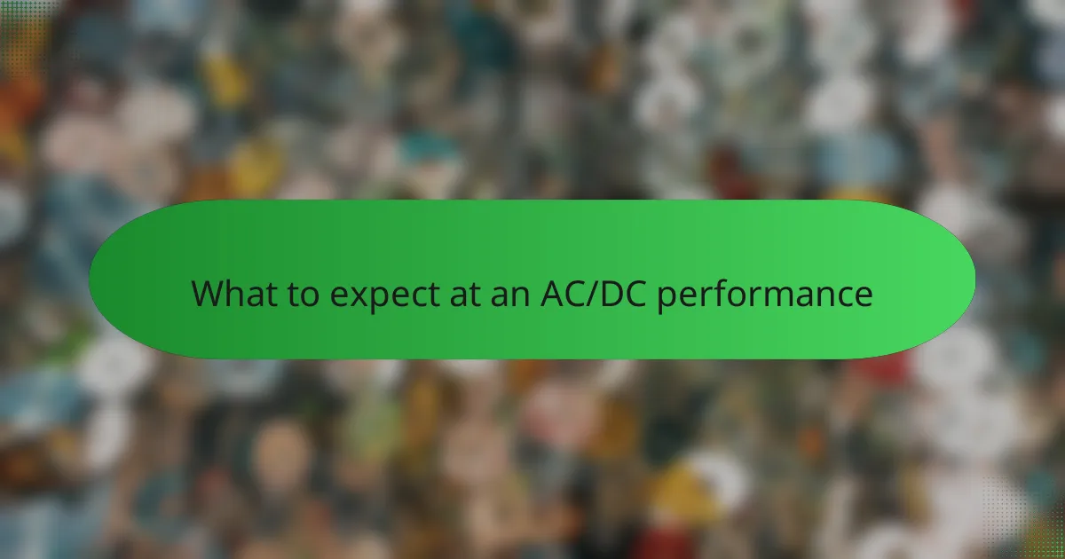 What to expect at an AC/DC performance