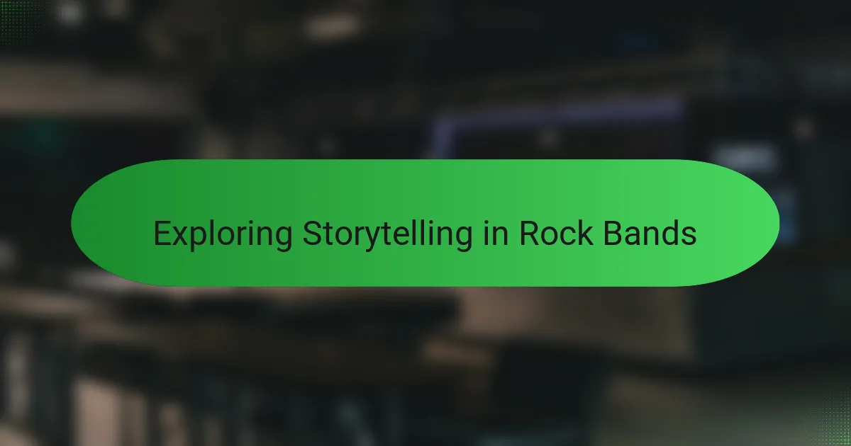 Exploring Storytelling in Rock Bands