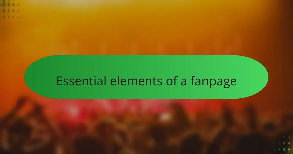 Essential elements of a fanpage