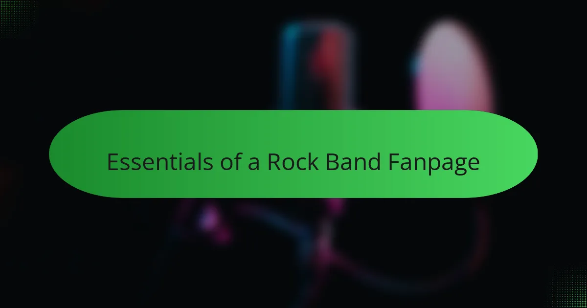 Essentials of a Rock Band Fanpage