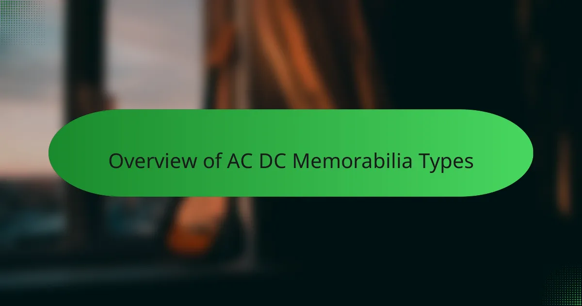 Overview of AC DC Memorabilia Types