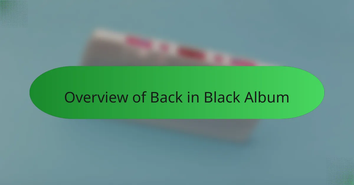 Overview of Back in Black Album