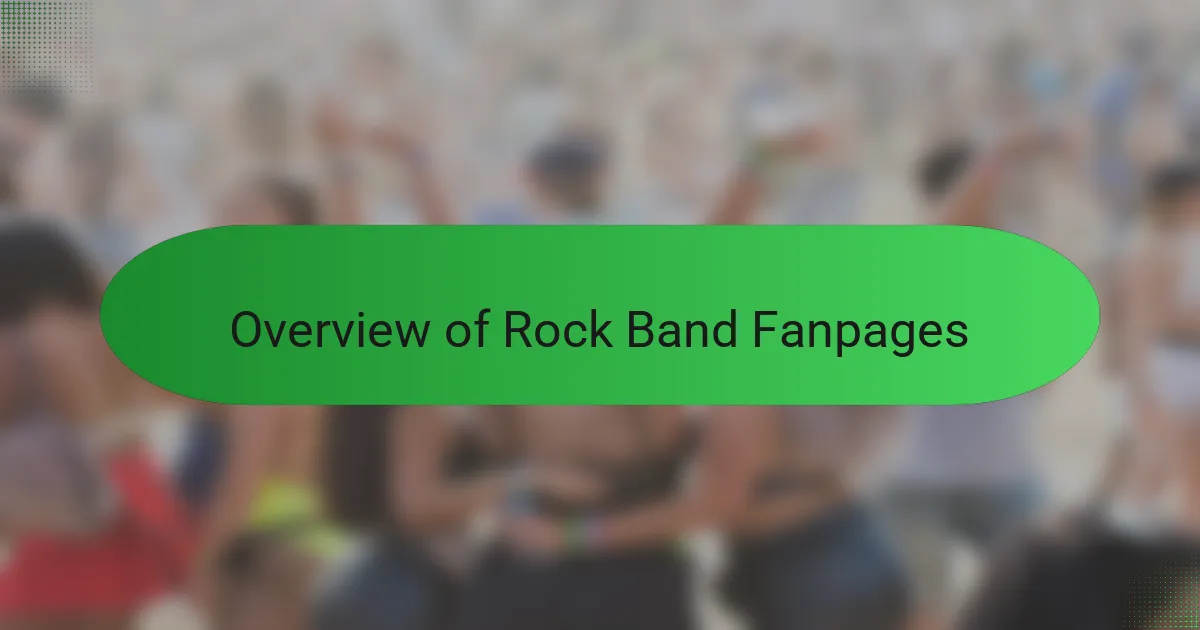 Overview of Rock Band Fanpages