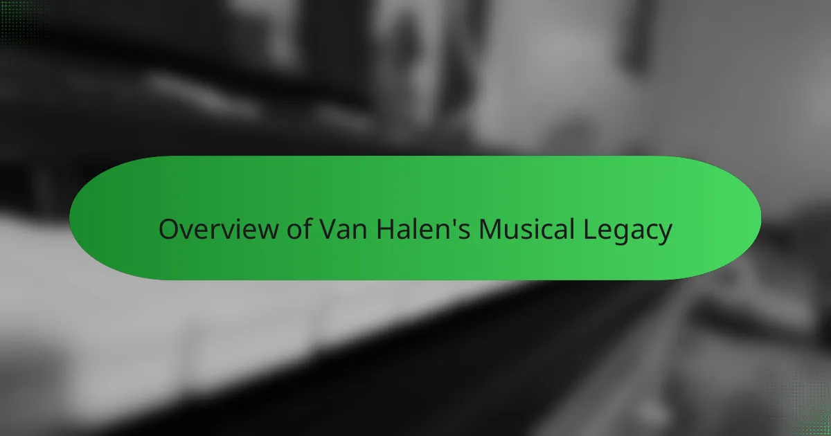 Overview of Van Halen's Musical Legacy