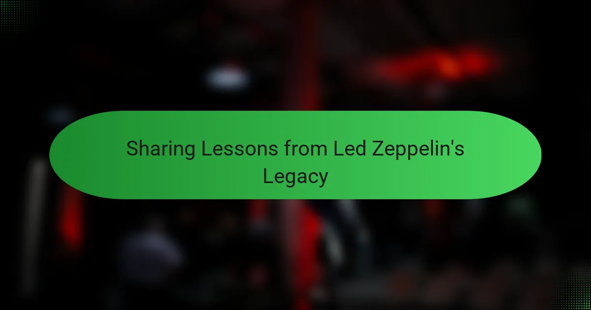 Sharing Lessons from Led Zeppelin's Legacy