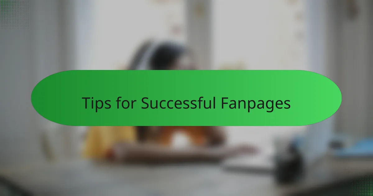 Tips for Successful Fanpages
